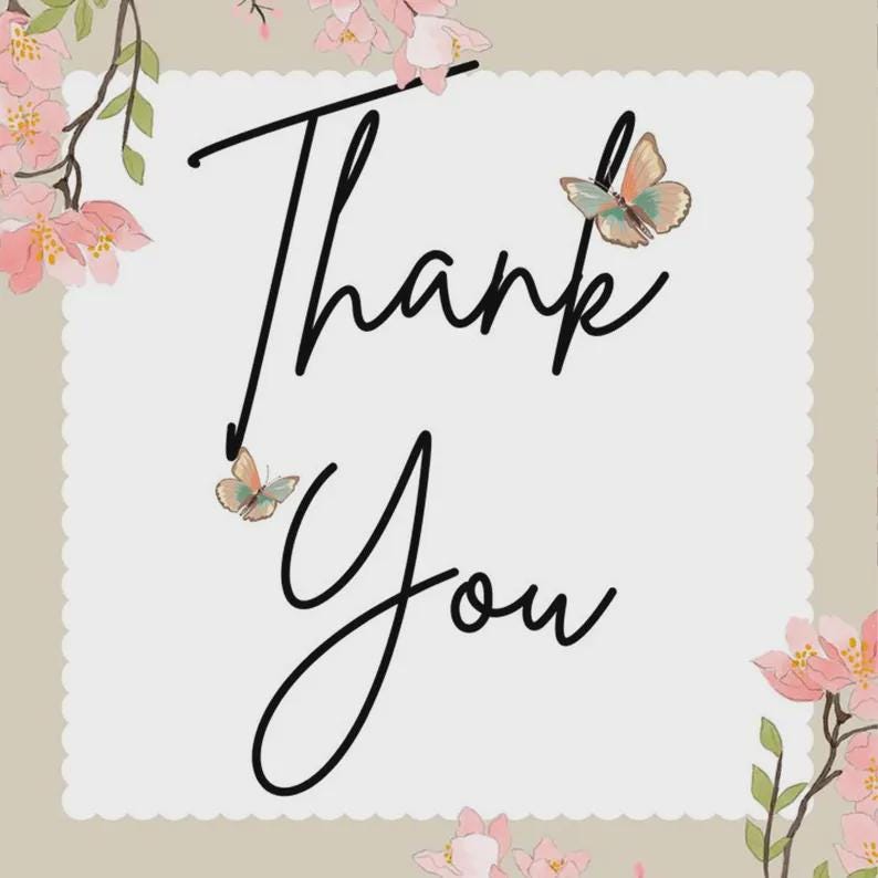 May include: A beige card with the words "Thank You" in elegant black script. The card is adorned with watercolor-style butterflies and pink floral accents, creating a delicate and appreciative design.