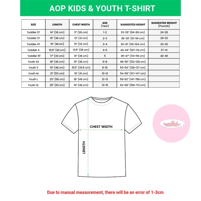 May include: AOP Kids & Youth T-Shirt size chart with measurements in inches and centimeters. Includes chest width, length, age, suggested height, and weight. The chart shows sizes from Toddler 2T to Youth XL.