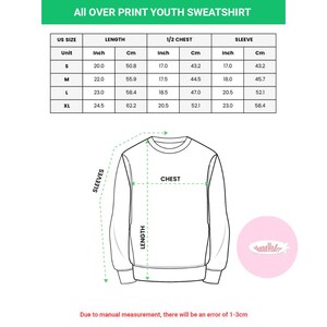 May include: Diagram of a youth sweatshirt with measurements in inches and centimeters. The diagram shows the length, chest, and sleeve measurements for sizes S, M, L, and XL. The text "All OVER PRINT YOUTH SWEATSHIRT" is at the top.