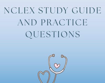 NCLEX-RN Comprehensive Study Guide with Practice Questions & Rationales