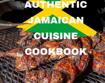Authentic Jamaican Cuisine Cookbook (Printable PDF)