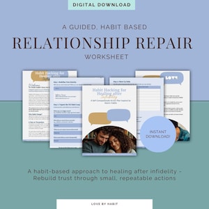 Puede incluir: Una descarga digital titulada "Relationship Repair Worksheet" con el texto "Habit Hacking for Healing after Infidelity". La imagen presenta una pareja y un círculo azul con "Instant Download!". El texto dice: "Un enfoque basado en hábitos para sanar."