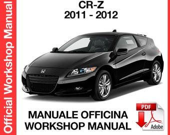 Honda CR-Z 2011-2012 工場サービス修理マニュアル、ワークショップ