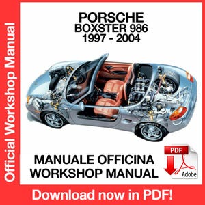ポルシェ ボクスター 986 1997-2004 工場サービス修理マニュアル、ワークショップサービス修理マニュアル、電子ブック、PDF、即時ダウンロード - 英語