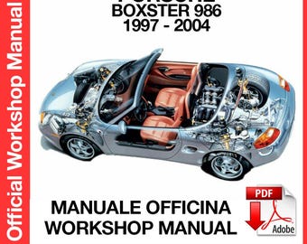 Porsche Boxster 986 1997-2004 Factory service repair manual, Workshop service repair manual, ebook, pdf, INSTANT DOWNLOAD - English Language