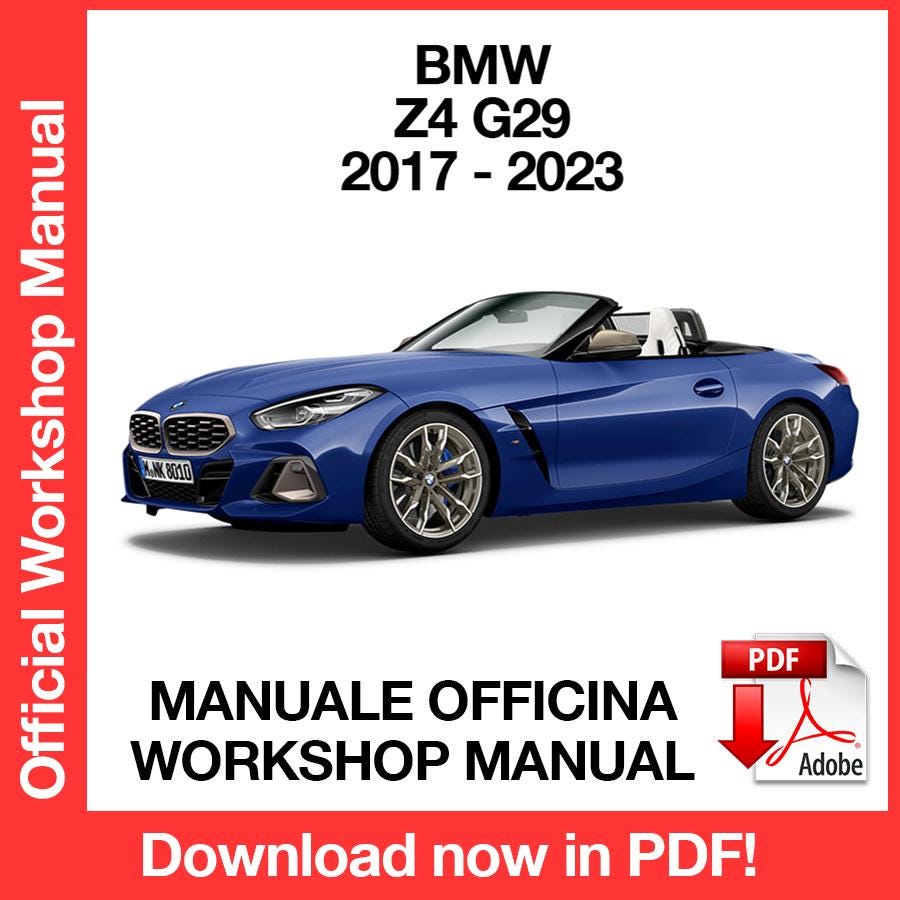 BMW Z4 G29 20i 2017-2023 Factory service repair manual, Workshop service repair manual, ebook, pdf, INSTANT DOWNLOAD - English Language