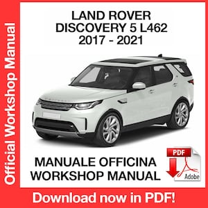 Land Rover Discovery L462 2017-2021 工場サービス修理マニュアル、ワークショップサービス修理マニュアル、電子ブック、PDF 即時ダウンロード英語。
