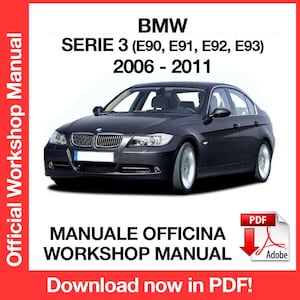 BMW 3 Series E90 2006-2011 Factory service repair manual, Workshop service repair manual, ebook, pdf, INSTANT DOWNLOAD English Language