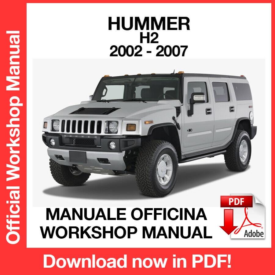 ハマーH2 2002-2007 工場サービス修理マニュアル、ワーク