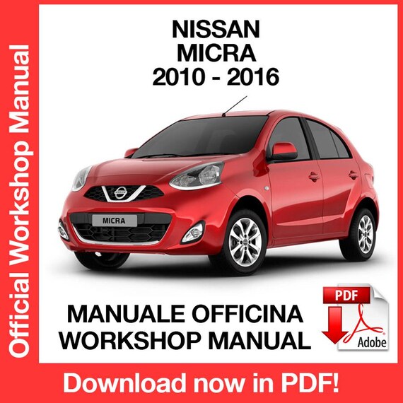 Nissan Micra K13 2010-2016 工場サービス修理マニュアル、ワーク