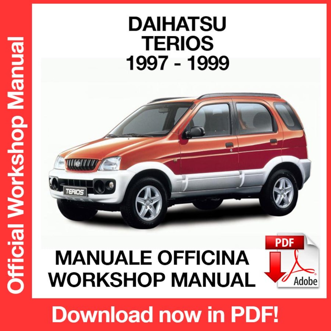 Daihatsu Terios J100 1997-1999 Factory Service Repair Manual, Workshop  Service Repair Manual, Ebook, Pdf, INSTANT DOWNLOAD English Language - Etsy, image size:1080x1080