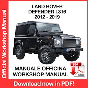 Land Rover Defender L316 2012-2019 Factory service repair manual, Workshop service repair manual, ebook, pdf, INSTANT DOWNLOAD English Lang.