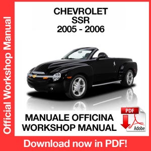 Chevrolet SSR 2005-2006 Factory service repair manual, Workshop service repair manual, ebook, pdf, INSTANT DOWNLOAD - English Language