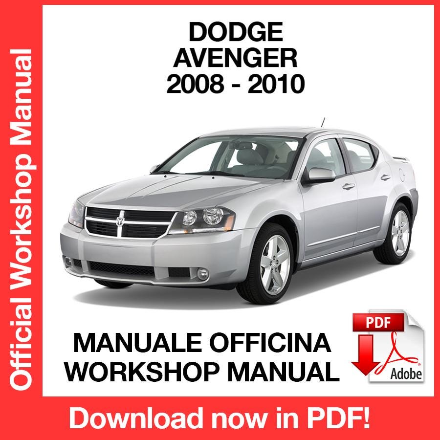 Dodge Avenger 2008-2010 Factory Service Repair Manual