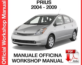 Toyota Prius  2004-2009 Factory service repair manual, Workshop service repair manual, ebook, pdf, INSTANT DOWNLOAD - English Languge