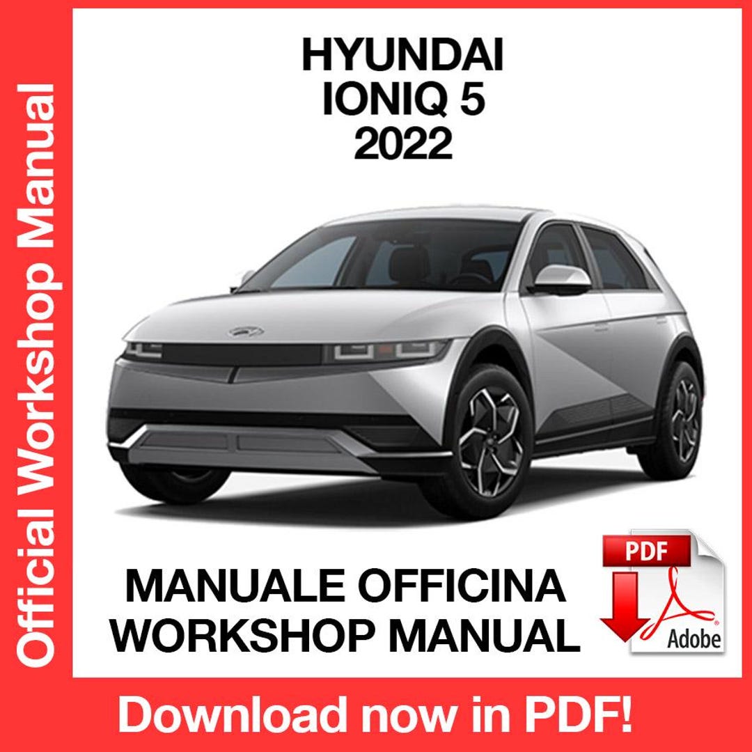 Hyundai Ioniq 5 2022 Factory Service Repair Manual, Workshop Service ...