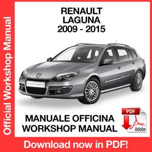 Renault Laguna X91 2009-2015 Factory service repair manual, Workshop service repair manual, ebook, pdf, INSTANT DOWNLOAD - English Language