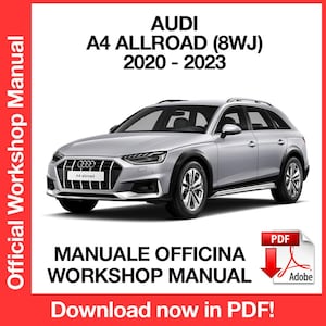 Audi A4 ALLROAD 8WH 2020-2023 工場サービス修理マニュアル、ワークショップサービス修理マニュアル、電子ブック、PDF、即時ダウンロード英語