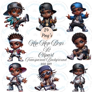 May include: A digital illustration featuring several cartoon hip-hop boys in various poses. The boys are wearing stylish outfits, including caps, jackets, and sneakers. The image includes text that reads "24 Png's Hip Hop Boys V2 Clipart Transparent Background 300 DPI."
