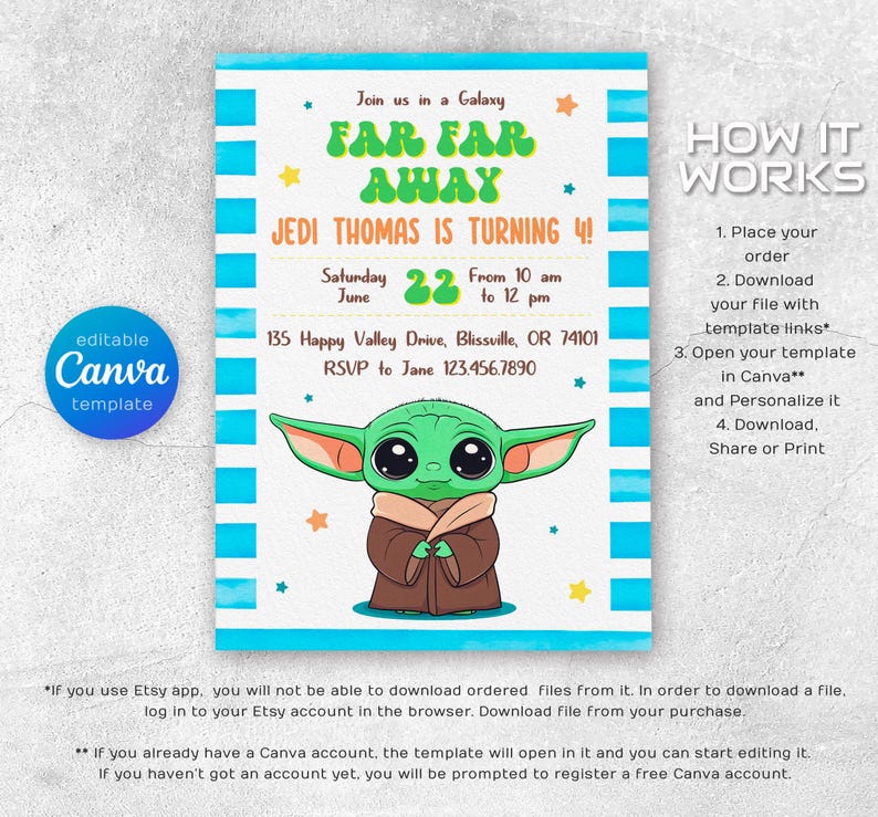 Puede incluir: Un fondo a rayas azul y blanco con un personaje de dibujos animados verde que lleva una t&uacute;nica marr&oacute;n. El texto "Join us in a Galaxy Far Far Away" est&aacute; en una fuente retro. El texto "Jedi Thomas is turning 4!" est&aacute; en negro. El texto "Saturday June 22 From 10 am to 12 pm" est&aacute; en verde. El texto "135 Happy Valley Drive, Blissville, OR 74101 RSVP to Jane 123.456.7890" est&aacute; en negro. El texto "How It Works" est&aacute; en negro. El texto "1. Place your order 2. Download your file with template links 3. Open your template in Canva and Personalize it 4. Download. Share or Print" est&aacute; en negro.