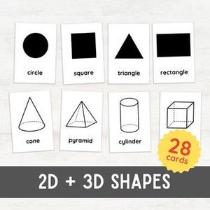 May include: Set of 28 flashcards featuring black and white illustrations of 2D and 3D shapes. The shapes include circle, square, triangle, rectangle, cone, pyramid, cylinder, and cube. Each card has the name of the shape written below the illustration.
