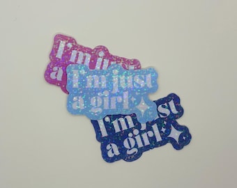 Adesivo impermeabile scintillante "I'm Just A Girl"