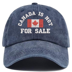 Canada Is Not For Sale Embroidered Hat, Patriotic Canada Baseball Cap, Gift for Canadians, Maple Leaf Hat, Adjustable Canadian Pride Cap