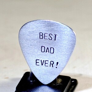 Guitar Pick for Best Dad Ever Handmade from Aluminum for a rocking dad Can be personalized for Father's Day or any other Occasion GP919 image 3