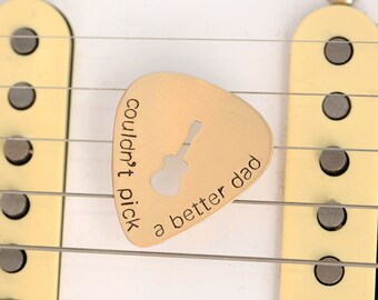 bronze guitar pick with guitar cut out ( non slip ) and couldn't pick a better dad - fathers day or birthday