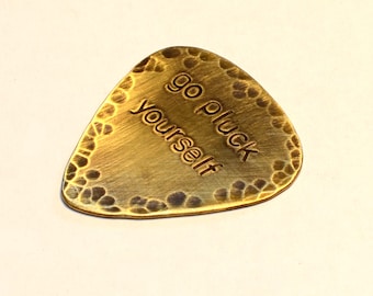 Go Pluck Yourself Brass Guitar Pick in Rustic Rebellious Finish - GP3783