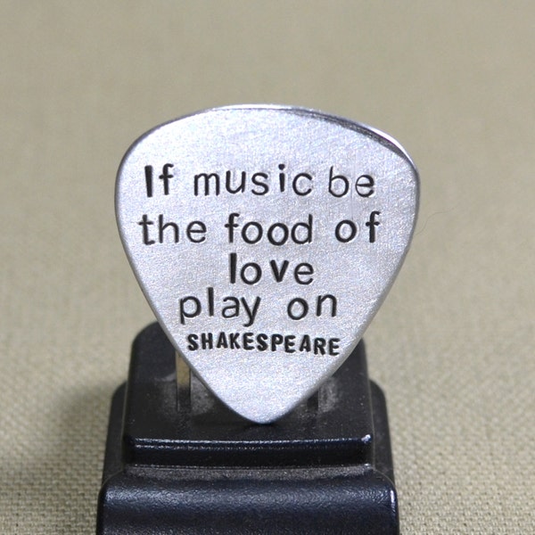 If music be the food of love play on shakespeare inspired aluminum guitar pick - GP405