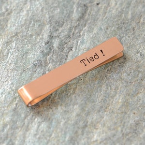 Copper tie clip with a pun - custom copper tie clip