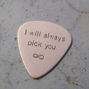 Bronze guitar pick with I will always pick you