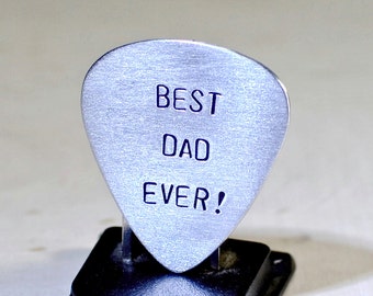Guitar Pick for Best Dad Ever Handmade from Aluminum for a rocking dad - Can be personalized for Father's Day or any other Occasion - GP919