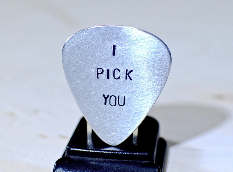 Guitar Pick I Pick You Handmade from Aluminum Customizable and Handstamped for all Occassions GP338 image 4