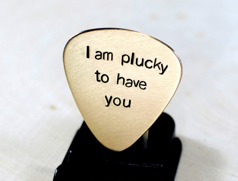 Bronze guitar pick Handstamped with I am plucky to have you GP667 image 2