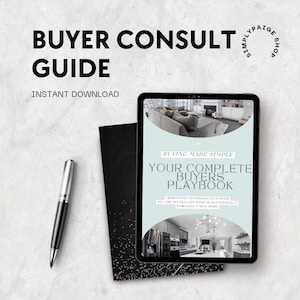 May include: A digital tablet displaying a guide for home buyers. The guide is titled "Your Complete Buyers Playbook" and includes the text "Buying Made Simple" and "From start to congratulations, all the details you need to successfully purchase a new home."
