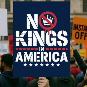 Cartel de protesta "No Kings in America", resistencia anti-Trump, póster de activista político, cartel de manifestación, póster de protesta "Resisten el fascismo"