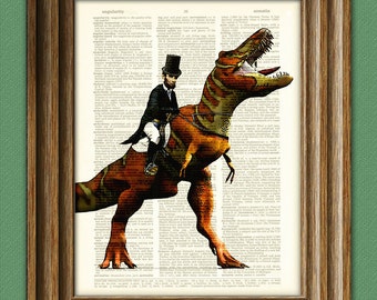 President Abraham Lincoln riding a dinosaur beautifully upcycled dictionary page book art print