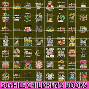 50+ Bundle Children&#39;s Book&#39;s Png,I Still Read Children&#39;s Books Png, Teacher Library Book Kindergarten School, Back To School