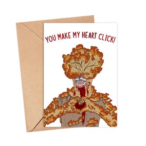 ¡Haces que mi corazón lata! / Tarjeta de San Valentín de TLOU / Tarjeta Clicker