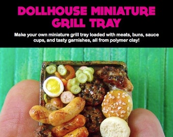 Miniature Tutorial - Dollhouse Miniature Grill Tray - Polymer Clay Food Tutorial