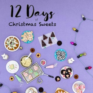 May include: A festive arrangement of miniature Christmas sweets on a purple background. The image features various cookies, donuts, and pastries, including bear-shaped cookies and tree-shaped chocolates. Text reads "12 Days of Christmas Sweets."