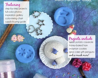 Tutorial em miniatura - Como esculpir comidas festivas em miniatura com argila de polímero (eBook tutorial sobre casa de bonecas e joias com alimentos)