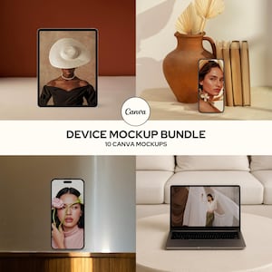 May include: A device mockup bundle featuring a tablet, smartphone, and laptop, each displaying different images. The devices are arranged with a vase, books, and a white sofa. The text "DEVICE MOCKUP BUNDLE" and "10 CANVA MOCKUPS" are also visible.