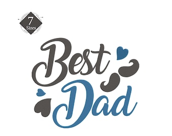 Dad Embroidery Design - Father's Day Gift, 7 Sizes (Digital Download)