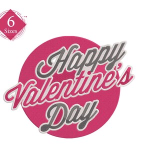 Valentine Embroidery Design / Happy Valentines Day Embroidery Design / Valentines Day Machine Embroidery Files 6 sizes instant download
