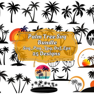 Palm Tree Svg, Palm Tree Silhouette, Palm Tree Cut Files, Palm Tree Svg Bundle, Palm Tree Clipart, Palm Tree Design Svg, Tropical Svg, Beach