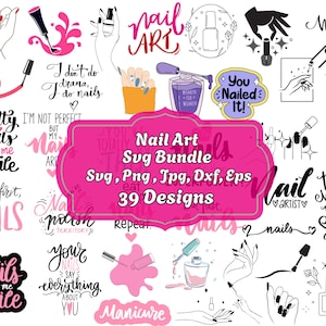 Nail Tech SVG Bundle, Nail Artist SVG Cut File, Girl Hand svg, Nail art Cut file, Nail Polish svg, Nail svg, Love Nails Shirt Print