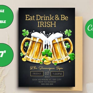 Eat Drink & Be Irish Invitation Template Printable Adult St. Patricks Day Party Invite Editable Shamrock Green Beer Adult Invite Canva